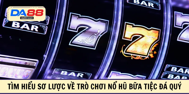 Nổ Hũ Bữa Tiệc Đá Quý Tại DA88 – Dẫn Đầu Game Slot 2026 – DA88