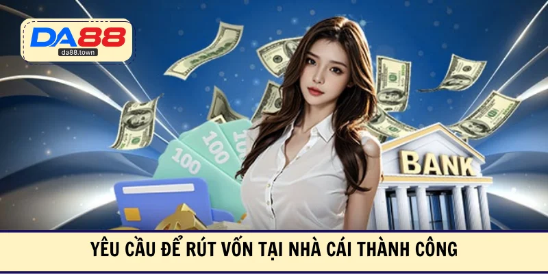 Rút Tiền DA88 Nhanh Gọn, Nhận Tiền An Toàn Chỉ Sau Vài Bước – DA88&#55356&#57238 Trang Đích Đăng KÝ DA88.COM &#55356&#57286 Giải Trí Có Tiền - Arivo