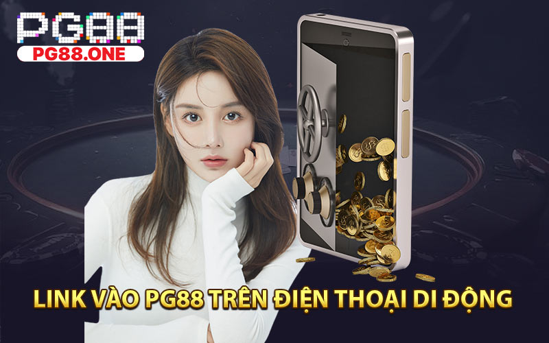 Link Vào PG88 - Hướng Dẫn Nhận Link Vào Nhanh Nhà Cái - Arivo