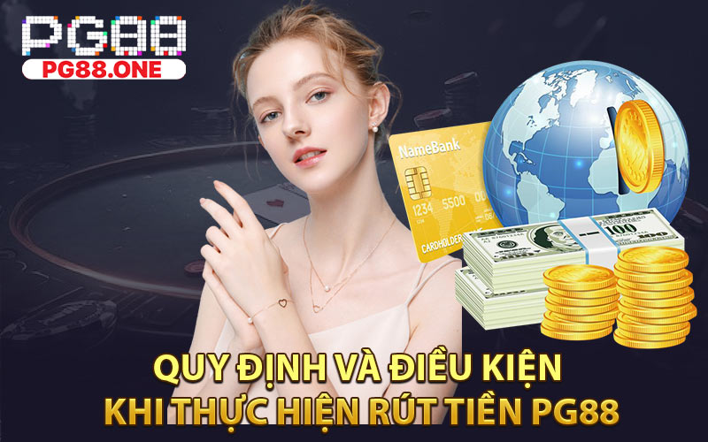 Rút Tiền PG88 - Thao Tác Nhận Tiền Về Tài Khoản Thần Tốc - Arivo