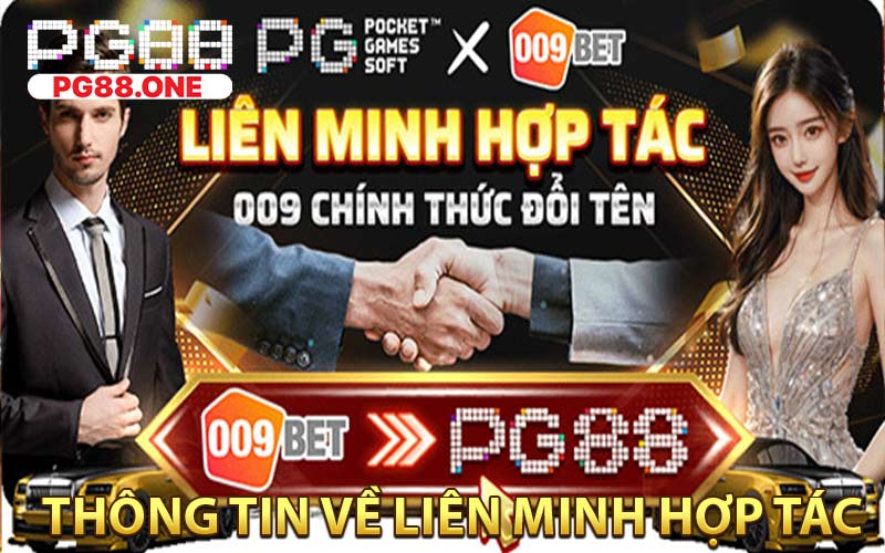 Liên Minh Hợp Tác - Thay Đổi Để Tốt Hơn 009Bet Sang PG88 - Arivo