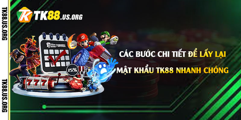 Lấy Lại Mật Khẩu Tk88 - Cách Lấy Lại Mk Tk88 Nhanh Chóng - Arivo