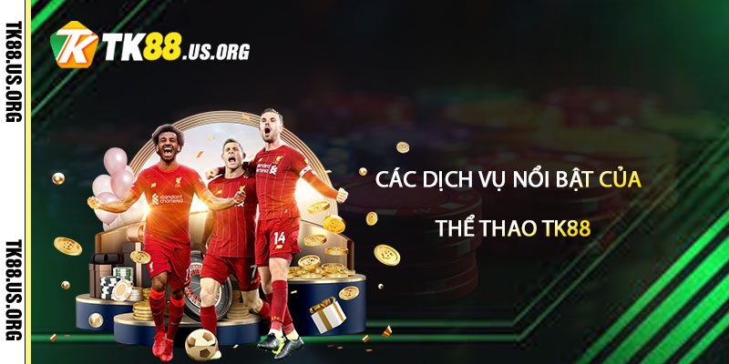 Thể Thao TK88 – Sảnh Cược Thể Thao Uy Tín Nhất - Arivo