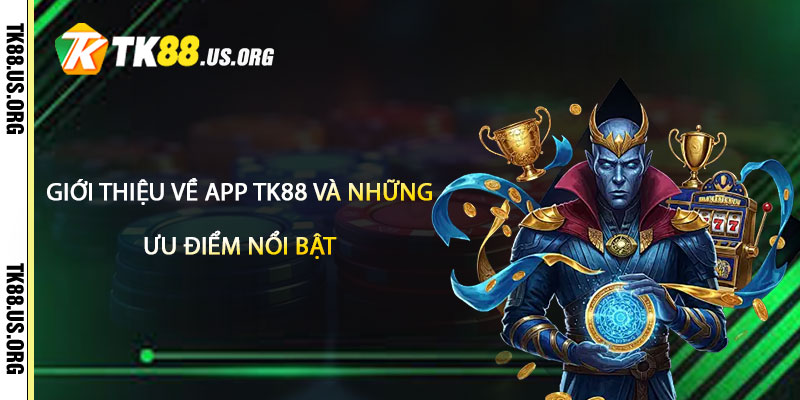 Tải App TK88 – Hướng Dẫn Tải App Nhận 100k - Arivo