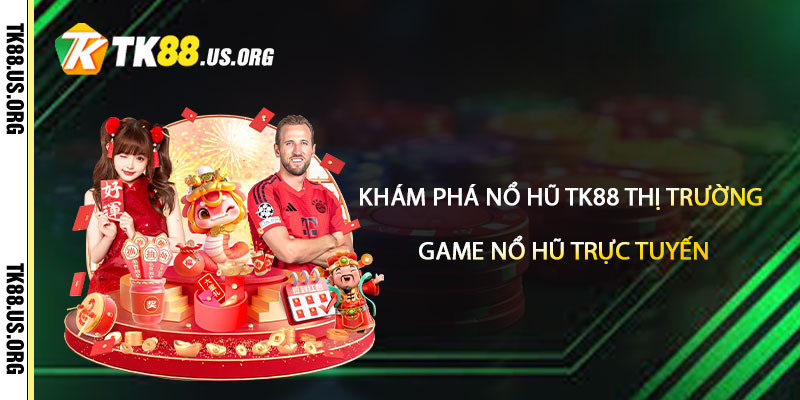 Nổ Hũ TK88 – Trang Game Nổ Hũ Trực Tuyến Uy Tín 2026 - Arivo