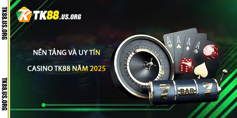 Casino TK88 – Uy Tín, Vip Nhất Việt Nam 2026 - Arivo
