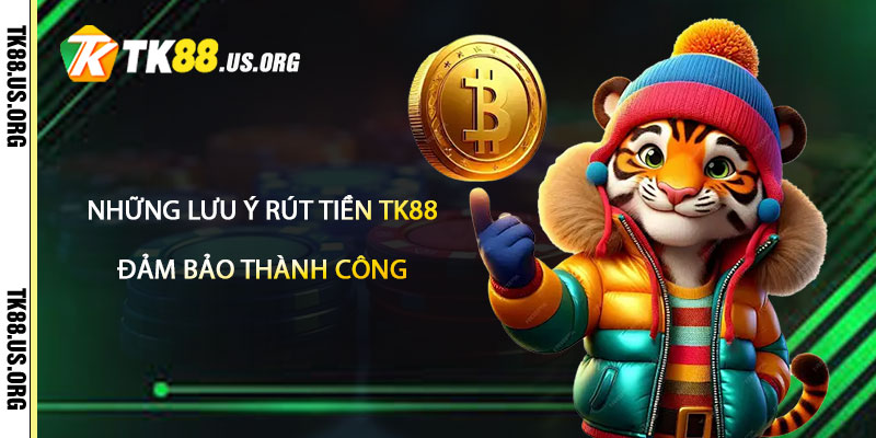 Rút Tiền TK88 – Rút Tiền Tại Tk88 Nhanh Nhất - Arivo