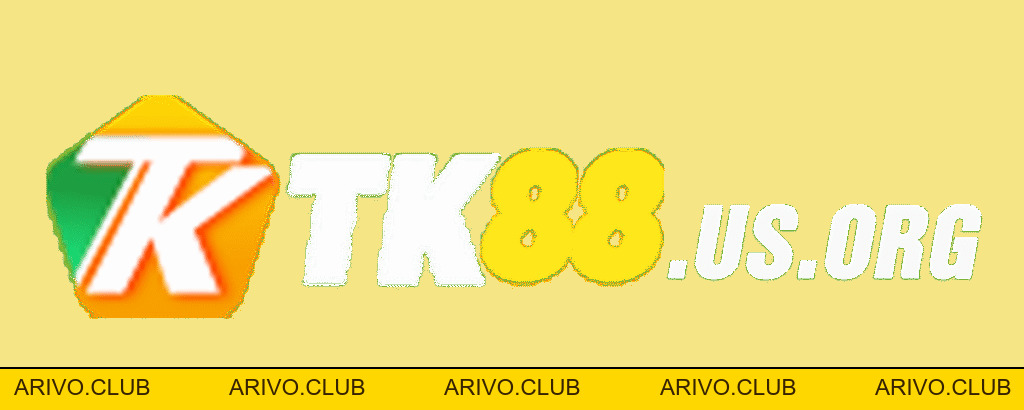 Liên Hệ TK88 – Liên Hệ Nhận Link Nhà Cái Tk88 - Arivo