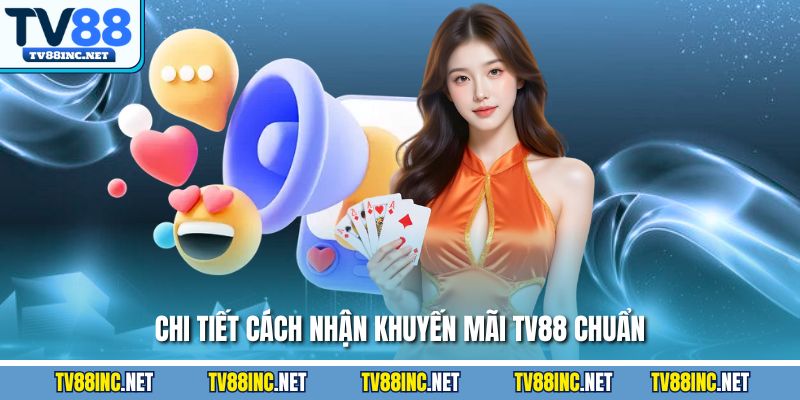 Tổng Hợp Khuyến Mãi TV88 - Hướng Dẫn Nhận Và Sử Dụng - Arivo