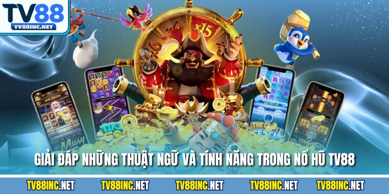 Nổ Hũ TV88 - Hướng Dẫn Chi Tiết Và Chiến Lược Chiến Thắng - Arivo