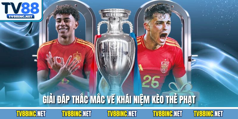 Kèo Thẻ Phạt Là Gì? Những Điều Người Chơi Cần Biết Khi Cược - Arivo