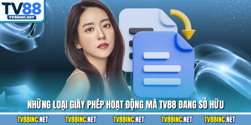 Giấy Phép Hoạt Động TV88 - Thể Hiện Sự Uy Tín, Minh Bạch - Arivo