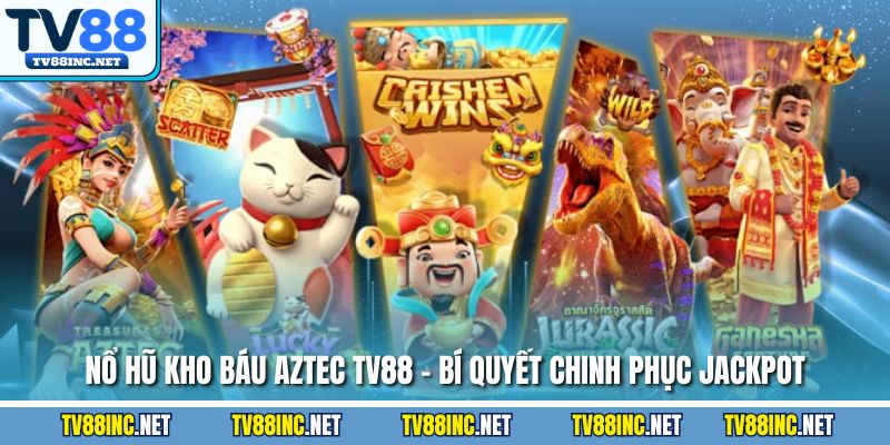 Nổ Hũ TV88 - Hướng Dẫn Chi Tiết Và Chiến Lược Chiến Thắng - Arivo