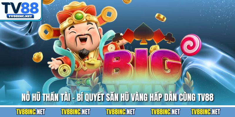 Nổ Hũ TV88 - Hướng Dẫn Chi Tiết Và Chiến Lược Chiến Thắng - Arivo