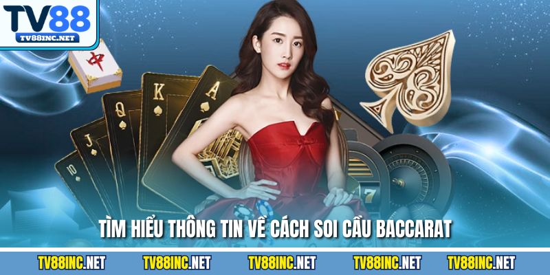 Cách Soi Cầu Baccarat Chính Xác Để Tăng Cơ Hội Thắng Lớn - Arivo