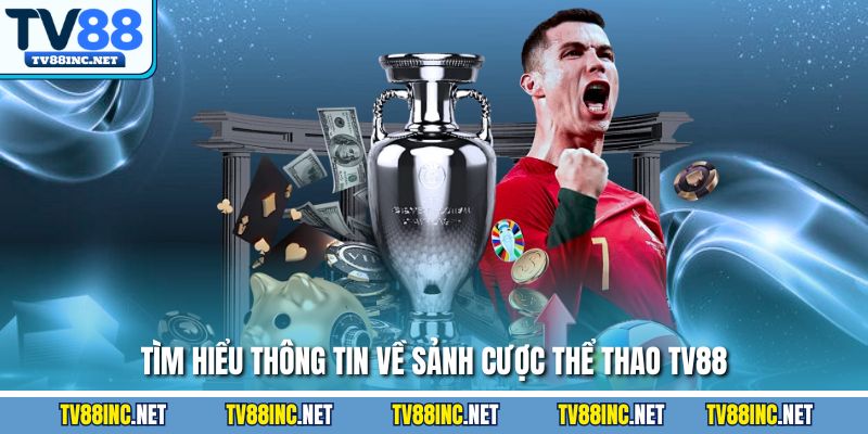 Thể Thao TV88 - Trải Nghiệm Cá Cược An Toàn Và Hấp Dẫn - Arivo
