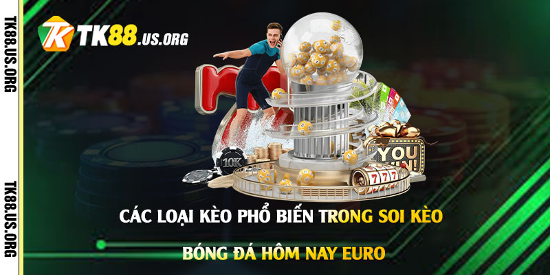 Soi Kèo Bóng Đá Hôm Nay Euro - Cách Chốt Kèo Bóng Đá Hiệu Quả - Arivo
