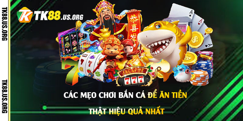 Trò Chơi Bắn Cá - Mẹo Chơi Bắn Cá Ăn Tiền Thật Trên Điện Thoại - Arivo