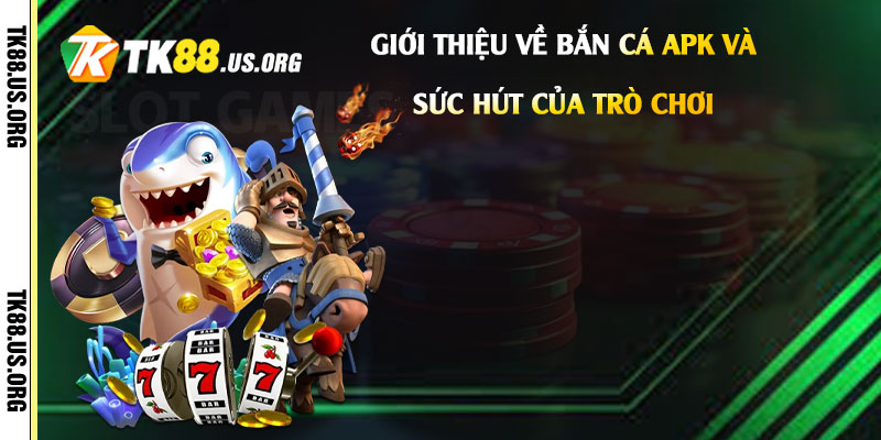 Bắn Cá Apk - Link Vào Chơi Game Bắn Cá Rút Tiền - Arivo