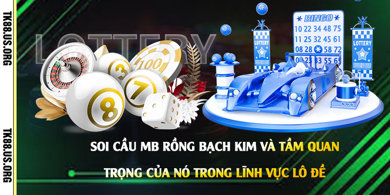 Soi Cầu MB Rồng Bạch Kim - App Dự Đoán Lô Đề Miễn Phí - Arivo