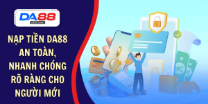 DA88&#55356&#57238 Trang Đích Đăng KÝ DA88.COM &#55356&#57286 Giải Trí Có Tiền - Arivo