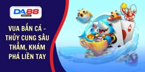 BẮN CÁ – DA88&#55356&#57238 Trang Đích Đăng KÝ DA88.COM &#55356&#57286 Giải Trí Có Tiền - Arivo