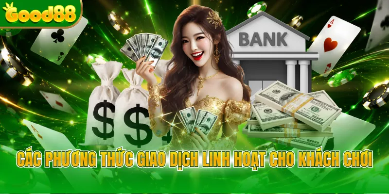 Rút Tiền GOOD88 - Nhận Thưởng Trong Thời Gian Ngắn  - Arivo