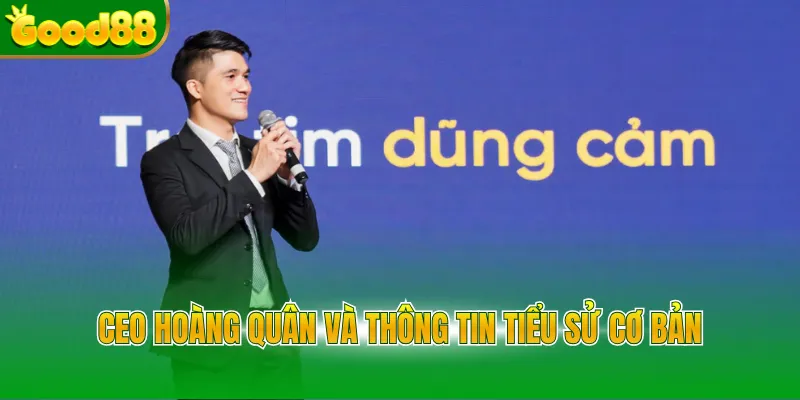 CEO Hoàng Quân Good88 Người Định Hình Xu Hướng Giải Trí - Arivo
