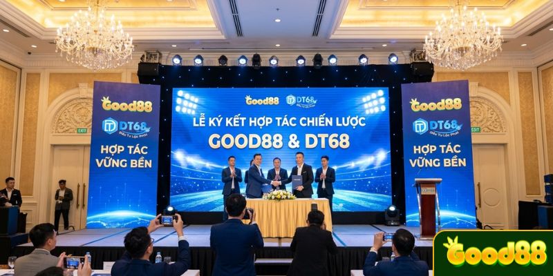 GOOD88 hợp tác DT68 Định Hướng Mới Trong Kết Nối Thương Hiệu - Arivo