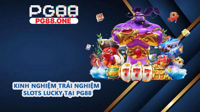 Slots Lucky - Top Game Slot Chất Lượng Tại Châu Á - Arivo